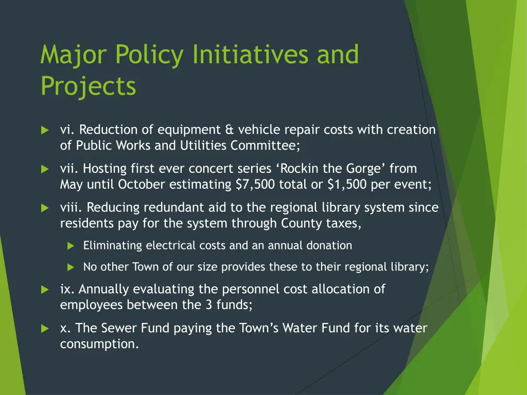 major policy initiatives and projects 1