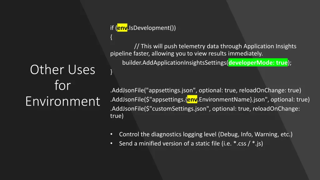 if env isdevelopment this will push telemetry