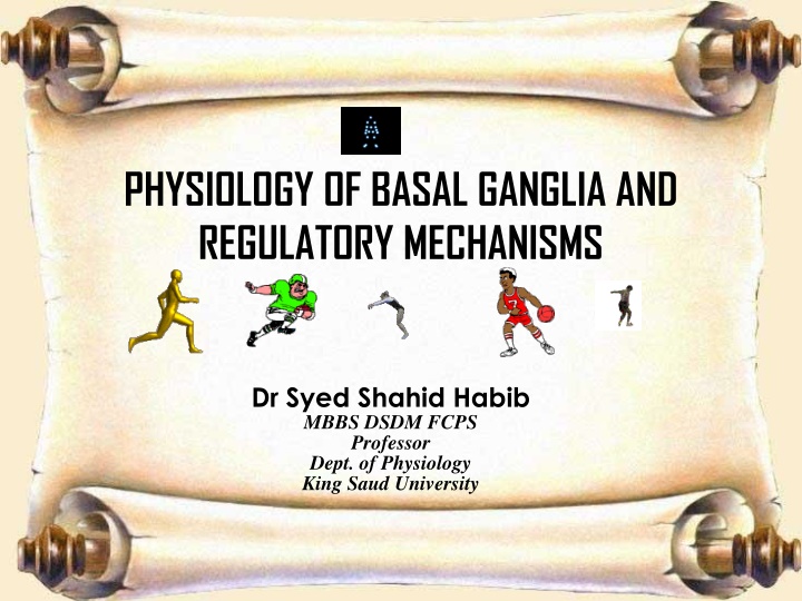 physiology of basal ganglia and regulatory