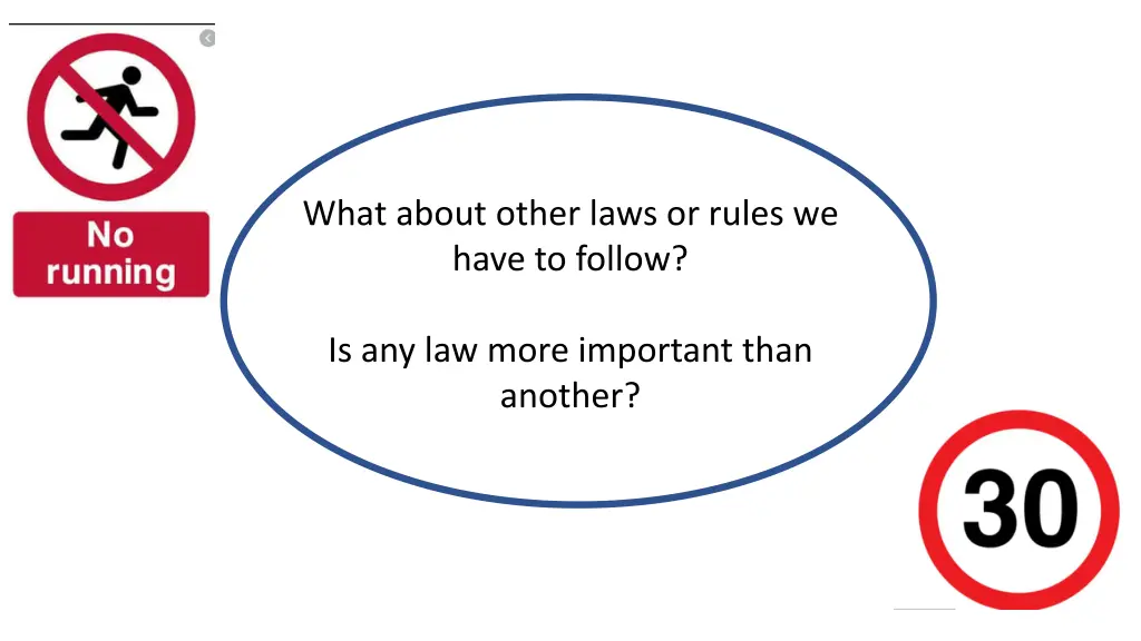 what about other laws or rules we have to follow