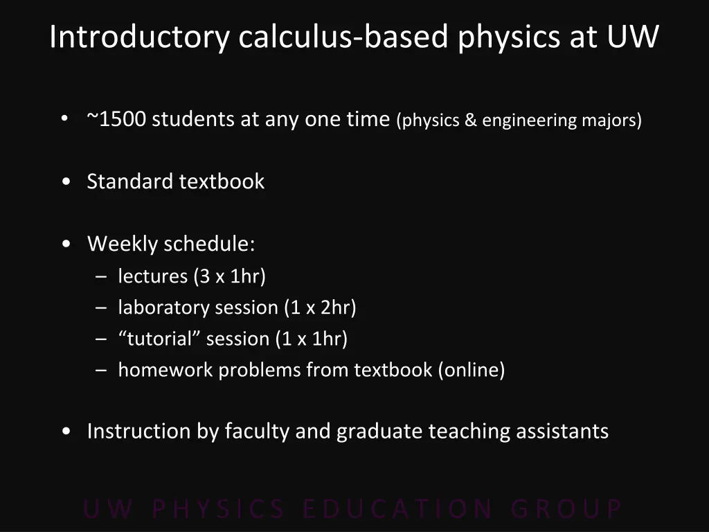 introductory calculus based physics at uw