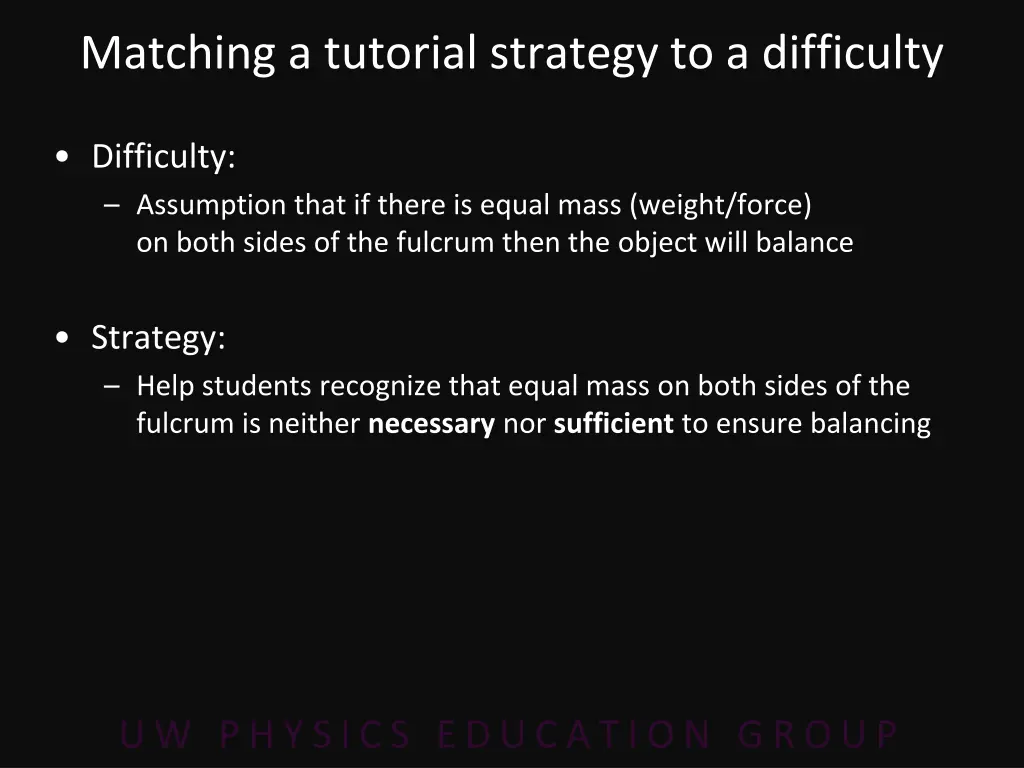 matching a tutorial strategy to a difficulty