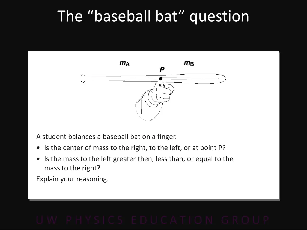 the baseball bat question