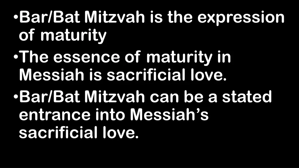 bar bat mitzvah is the expression of maturity