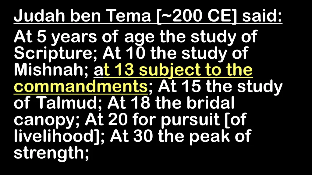 judah ben tema 200 ce said at 5 years