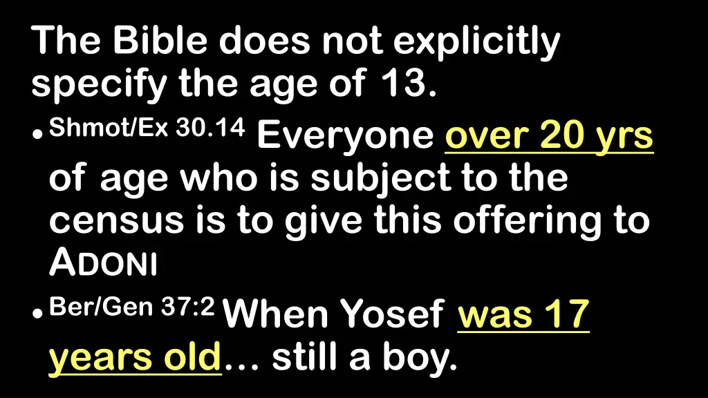 the bible does not explicitly specify