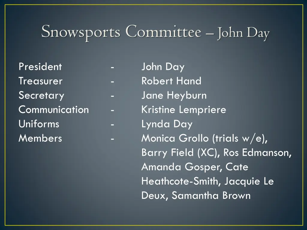 snowsports committee john day