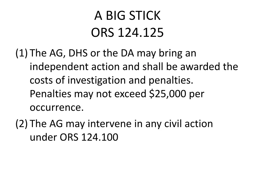 a big stick ors 124 125