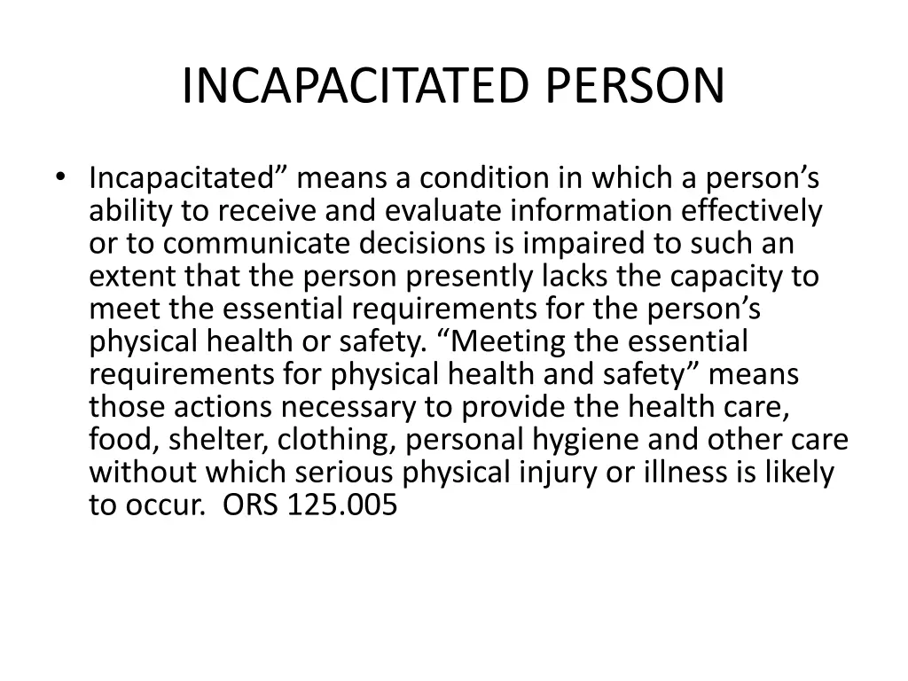 incapacitated person