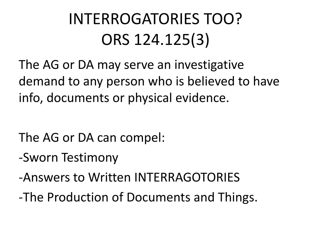 interrogatories too ors 124 125 3