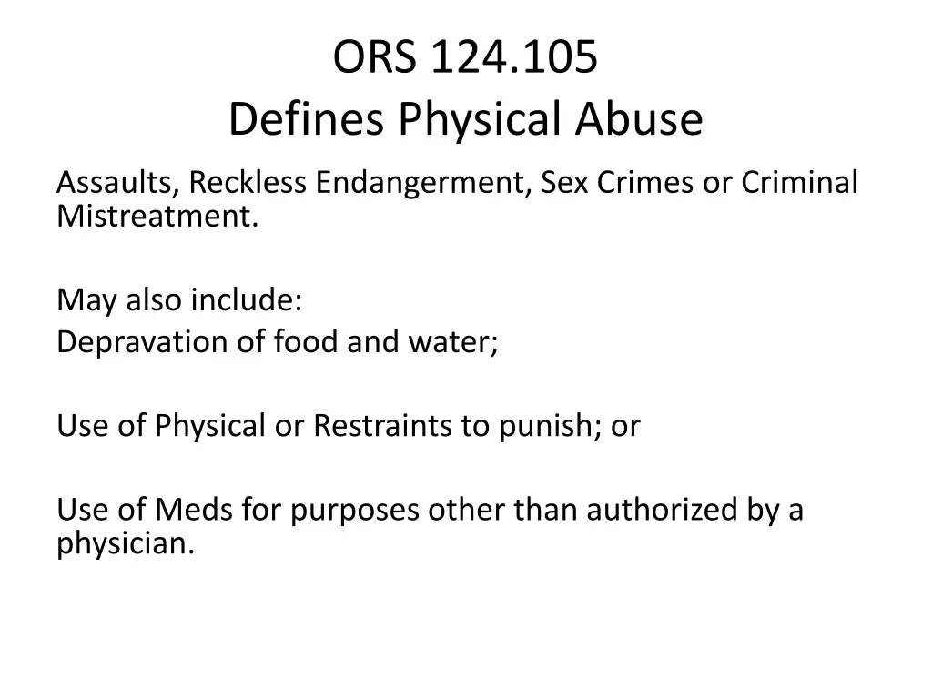 ors 124 105 defines physical abuse