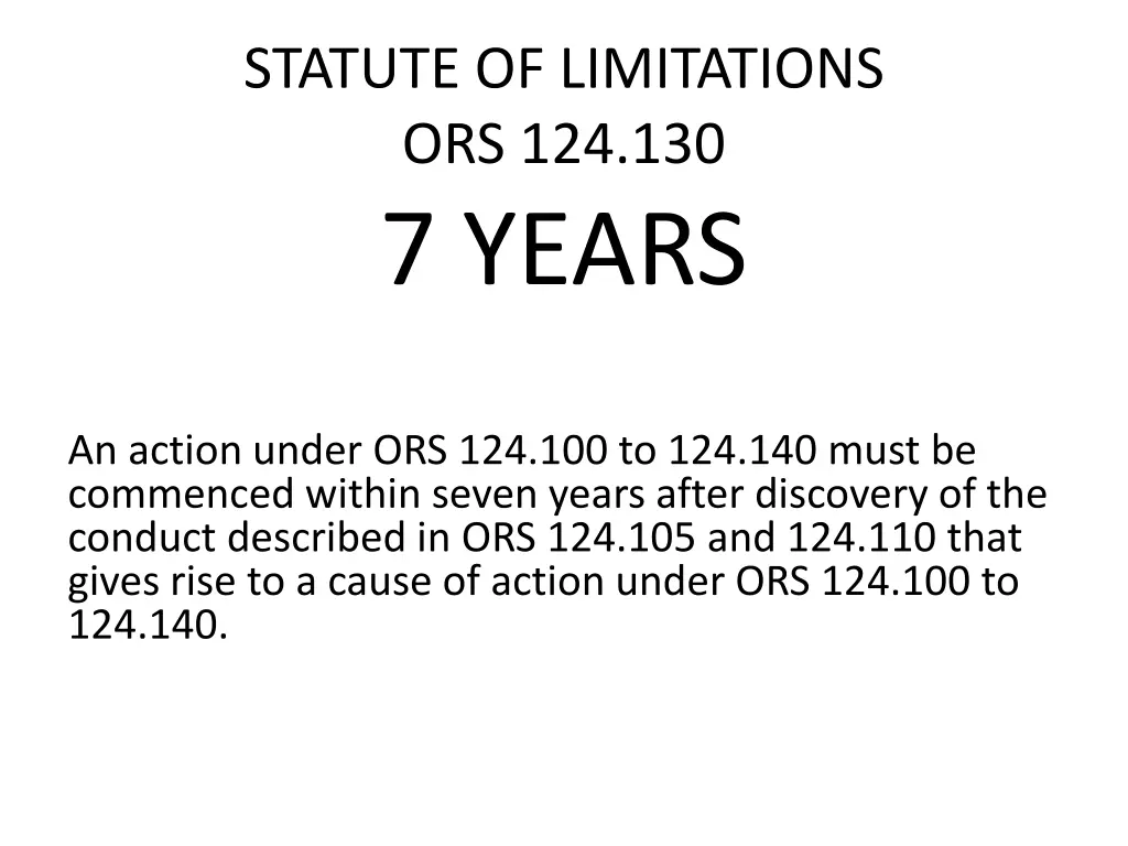 statute of limitations ors 124 130 7 years