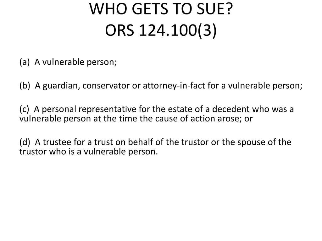 who gets to sue ors 124 100 3