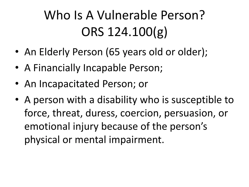 who is a vulnerable person ors 124 100 g