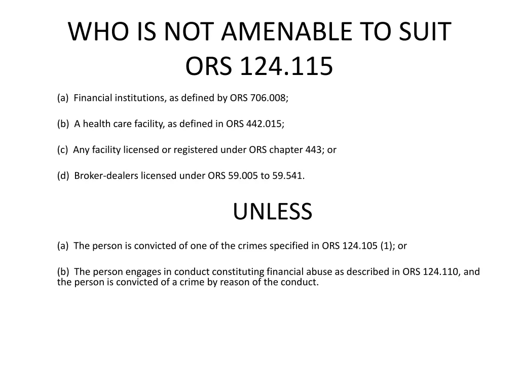 who is not amenable to suit ors 124 115