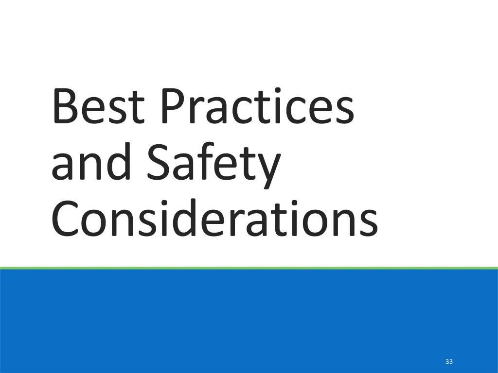 best practices and safety considerations