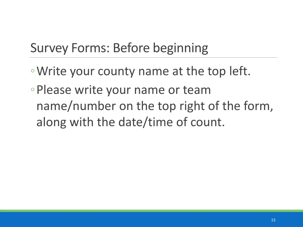 survey forms before beginning