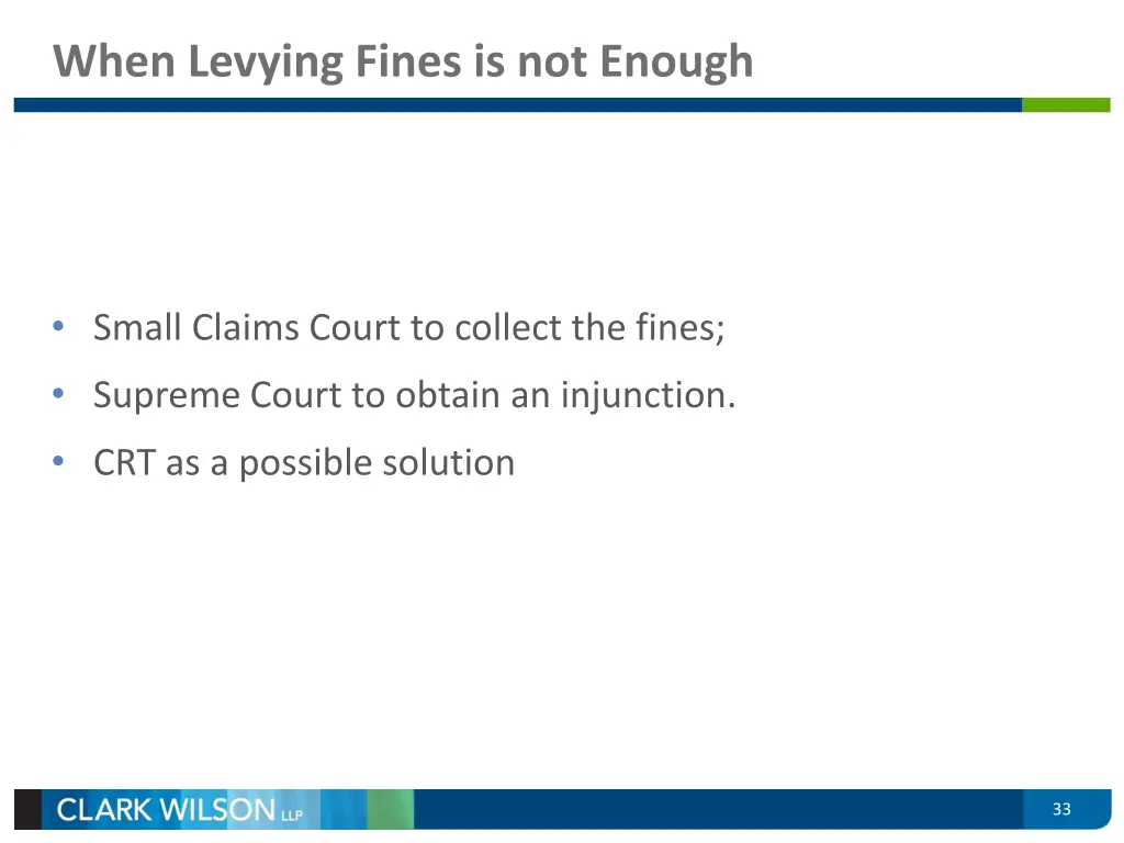 when levying fines is not enough