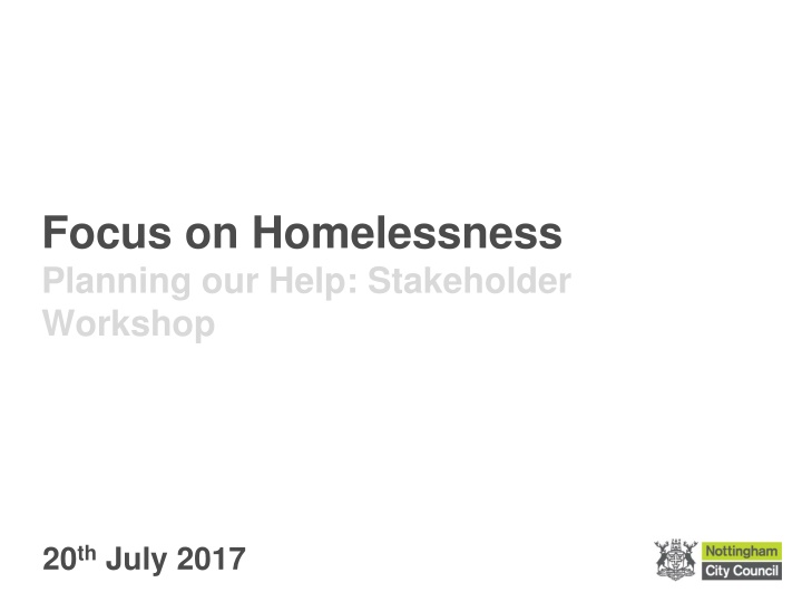 focus on homelessness planning our help