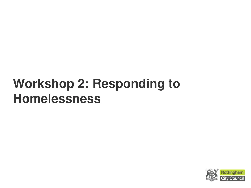 workshop 2 responding to homelessness