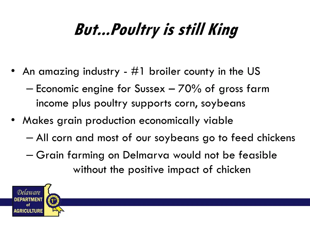 but poultry is still king