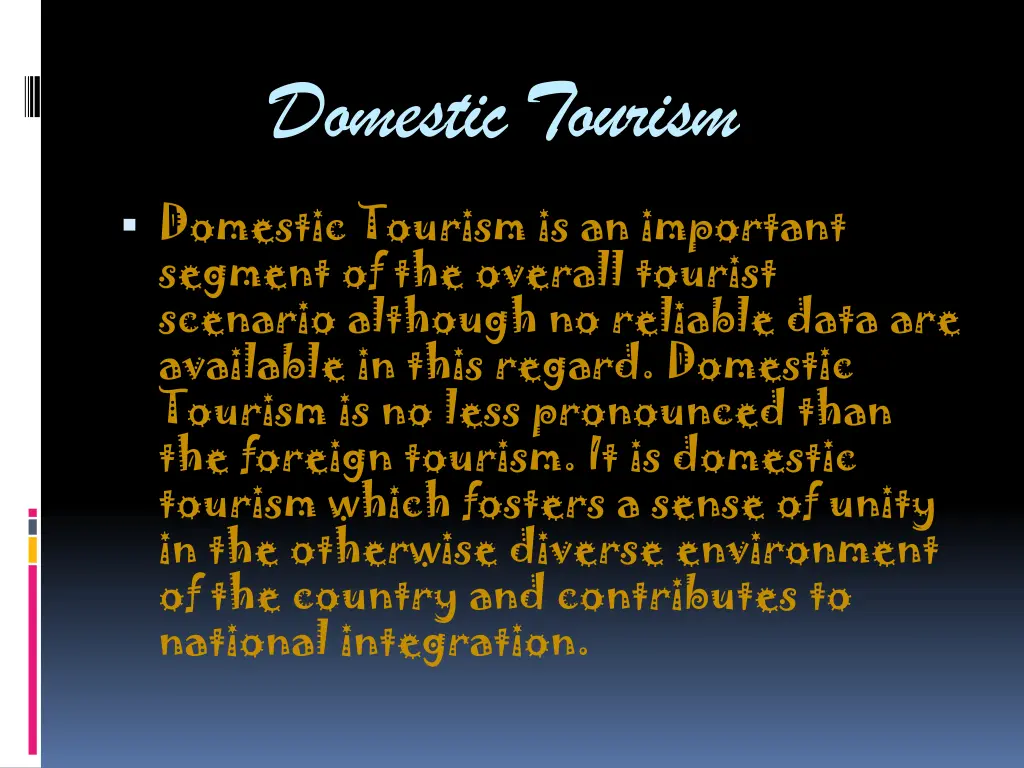 domestic tourism