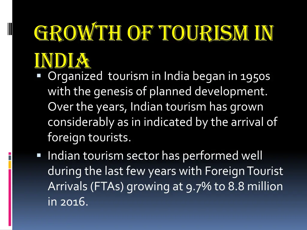 growth of tourism in india organized tourism