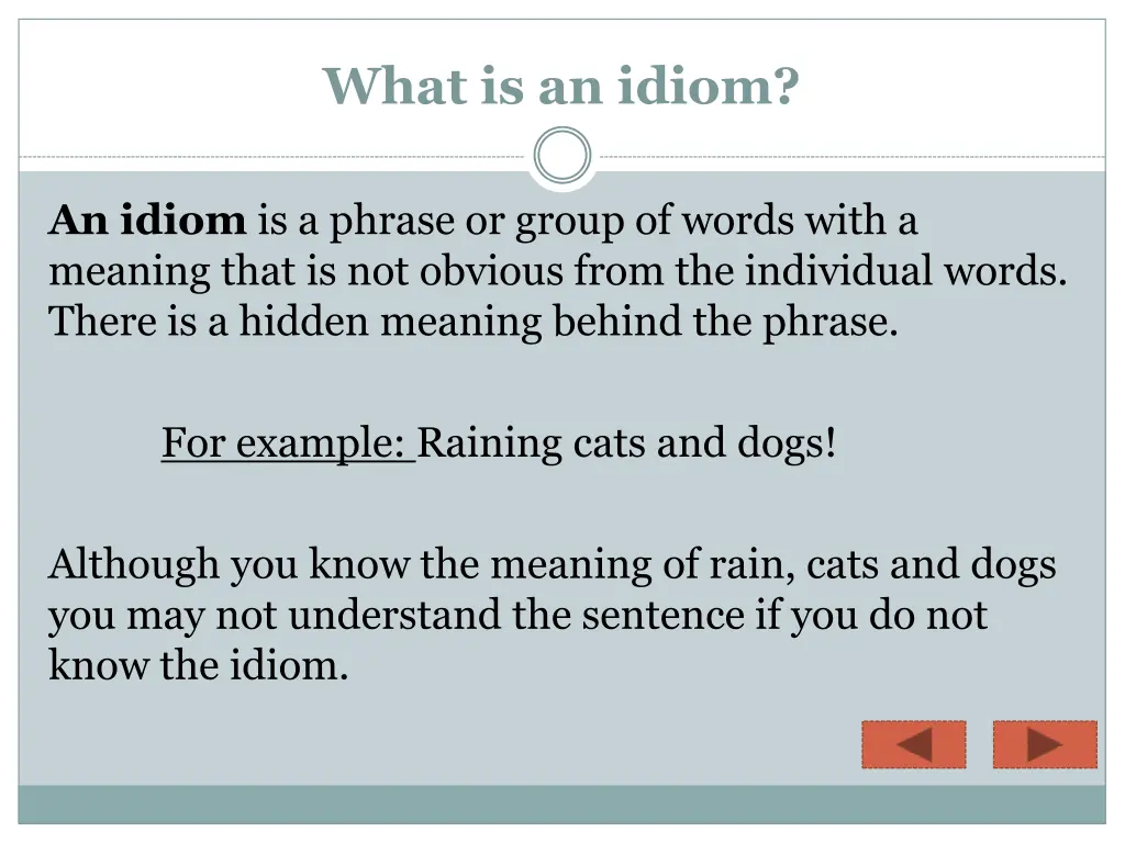 what is an idiom