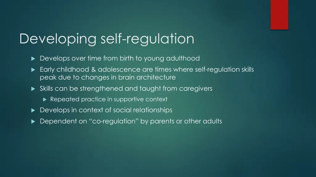 developing self regulation