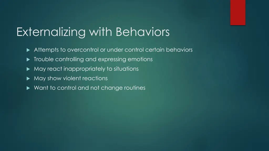 externalizing with behaviors