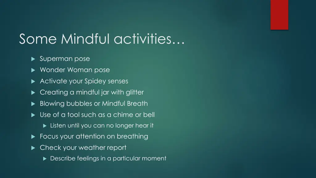 some mindful activities