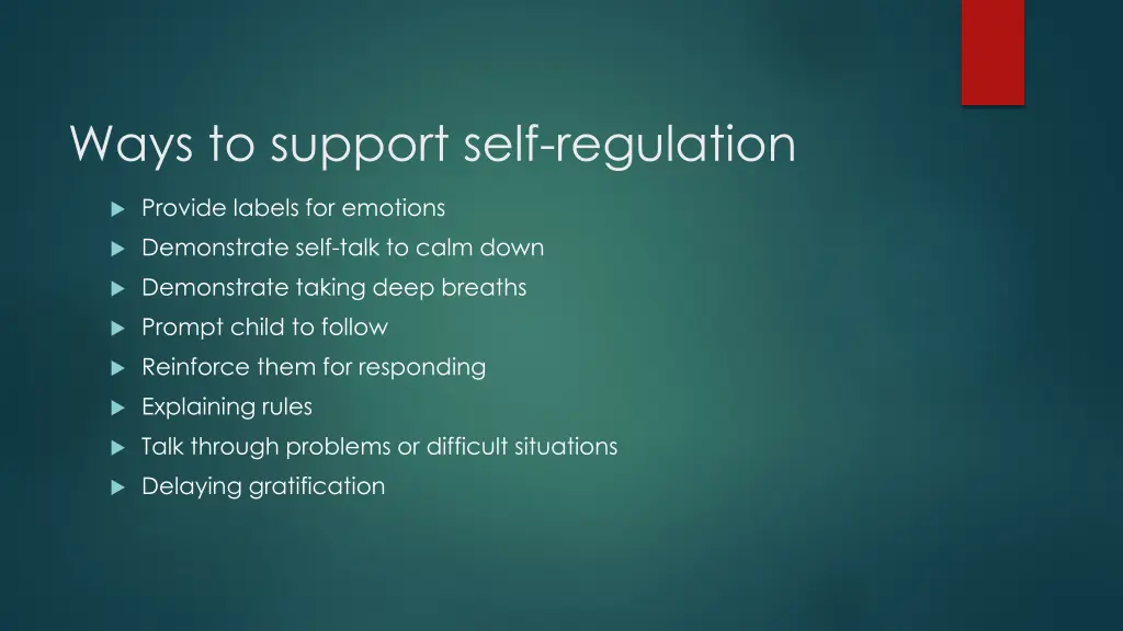 ways to support self regulation