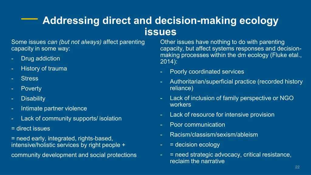 addressing direct and decision making ecology