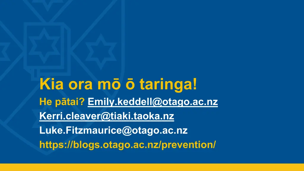 kia ora m taringa he p tai emily keddell@otago