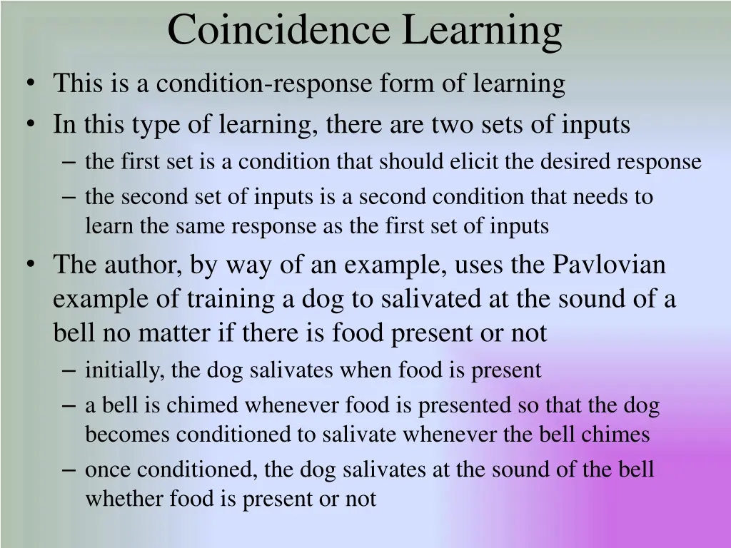 coincidence learning this is a condition response