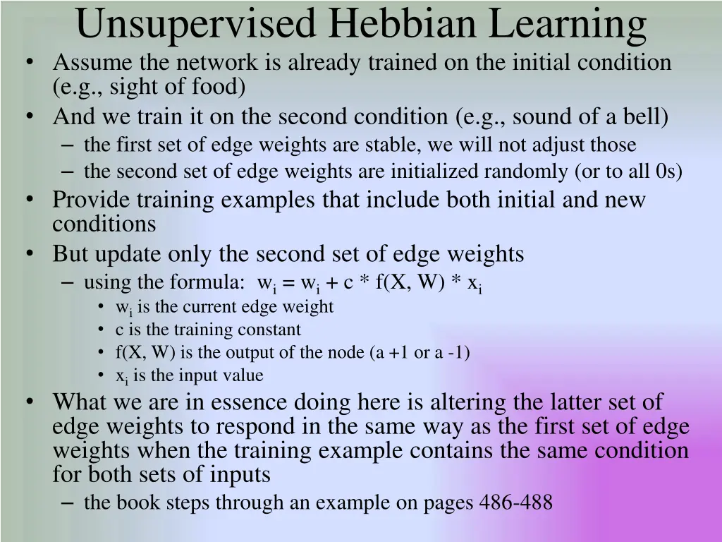 unsupervised hebbian learning assume the network