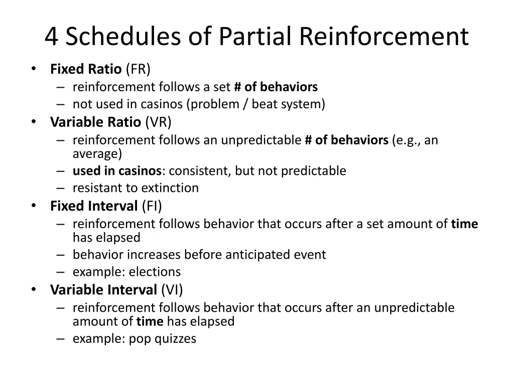 4 schedules of partial reinforcement fixed ratio