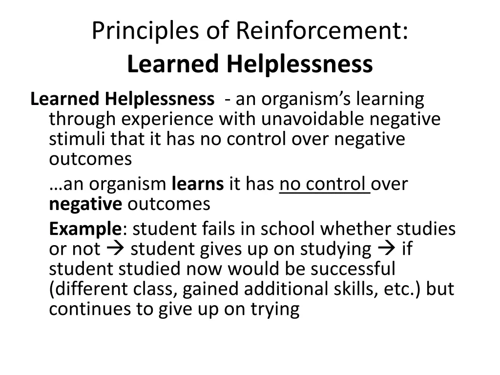 principles of reinforcement learned helplessness