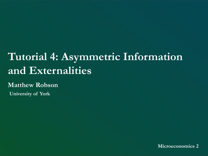 tutorial 4 asymmetric information