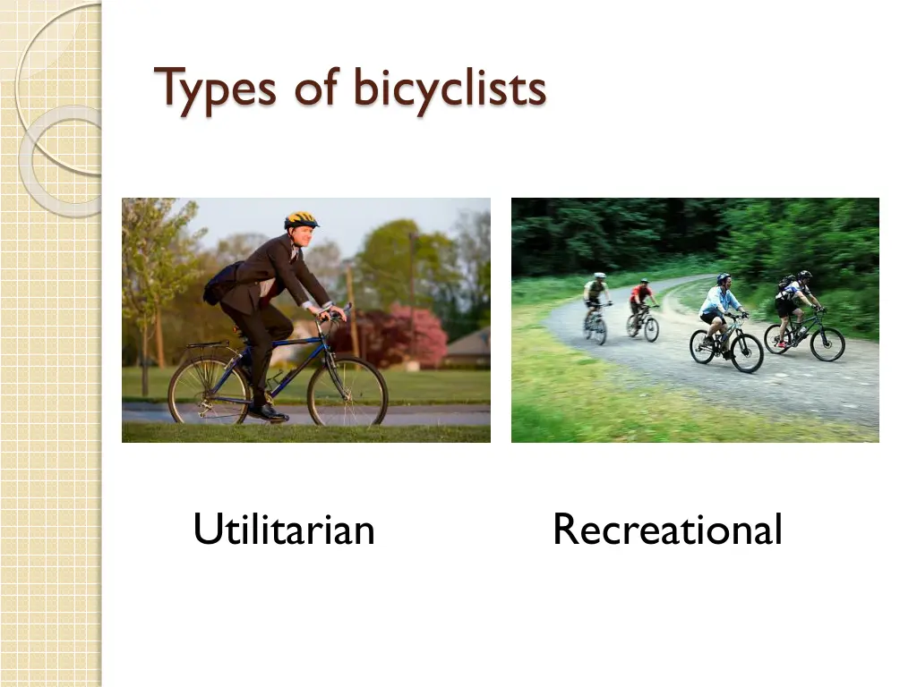 types of bicyclists