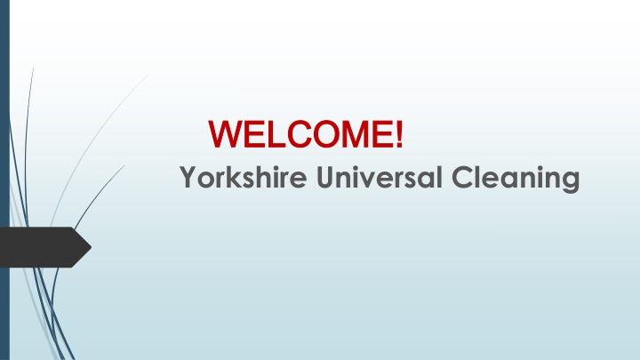 welcome welcome yorkshire universal cleaning