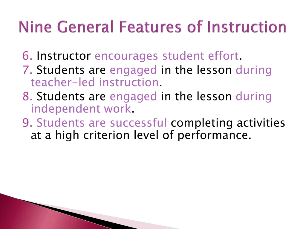 6 instructor encourages student effort 7 students