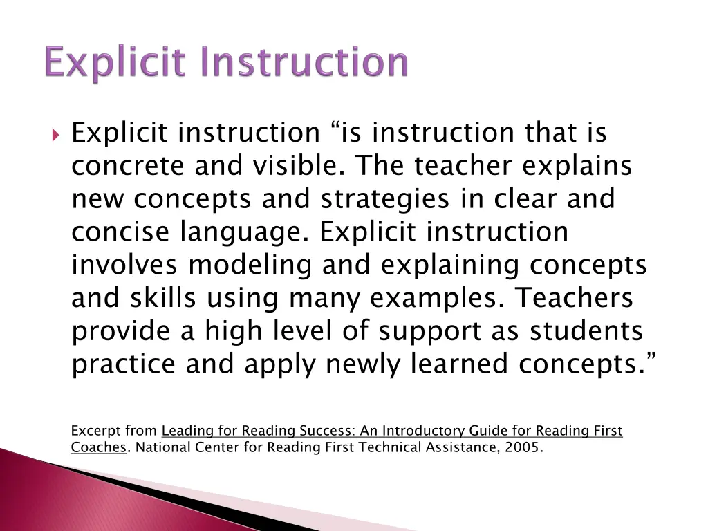 explicit instruction is instruction that