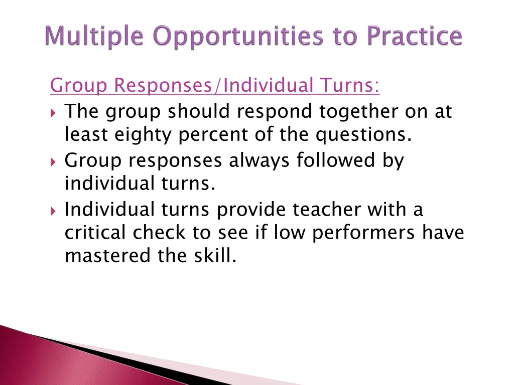 group responses individual turns the group should