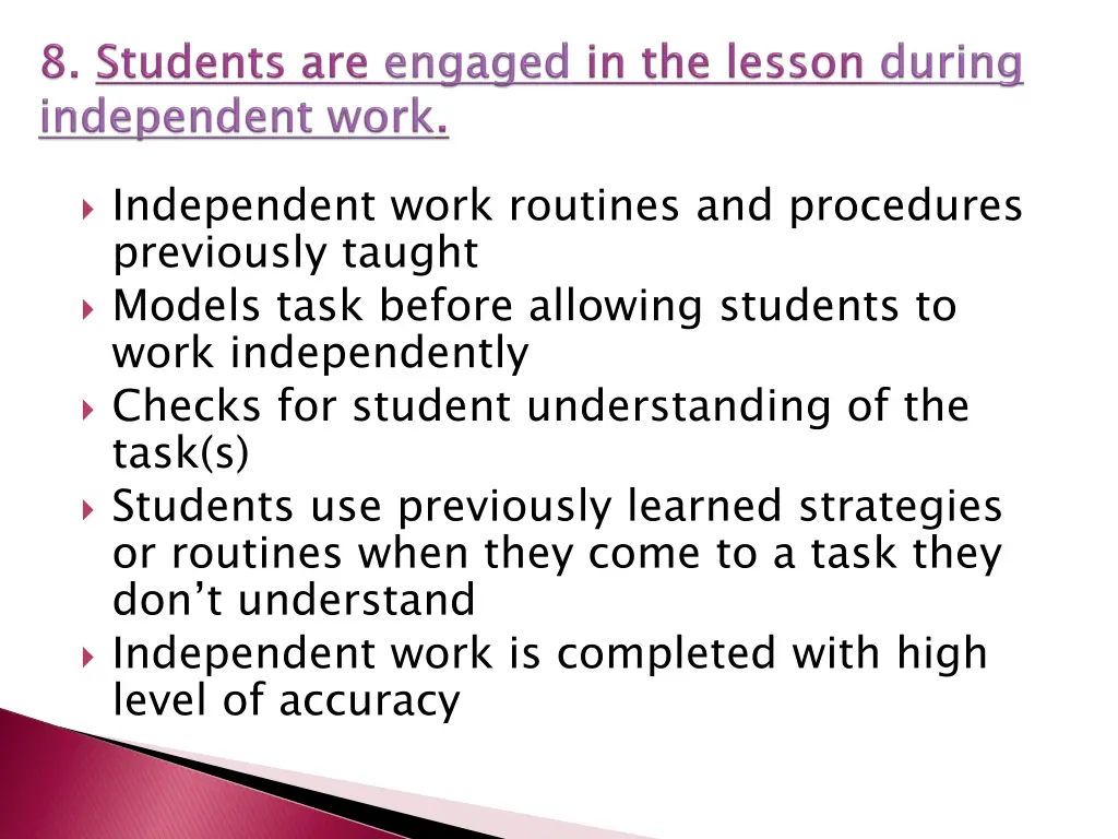 independent work routines and procedures