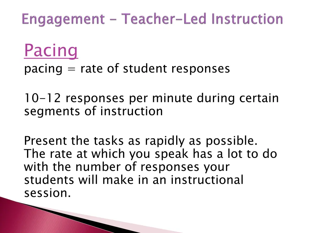 pacing pacing rate of student responses