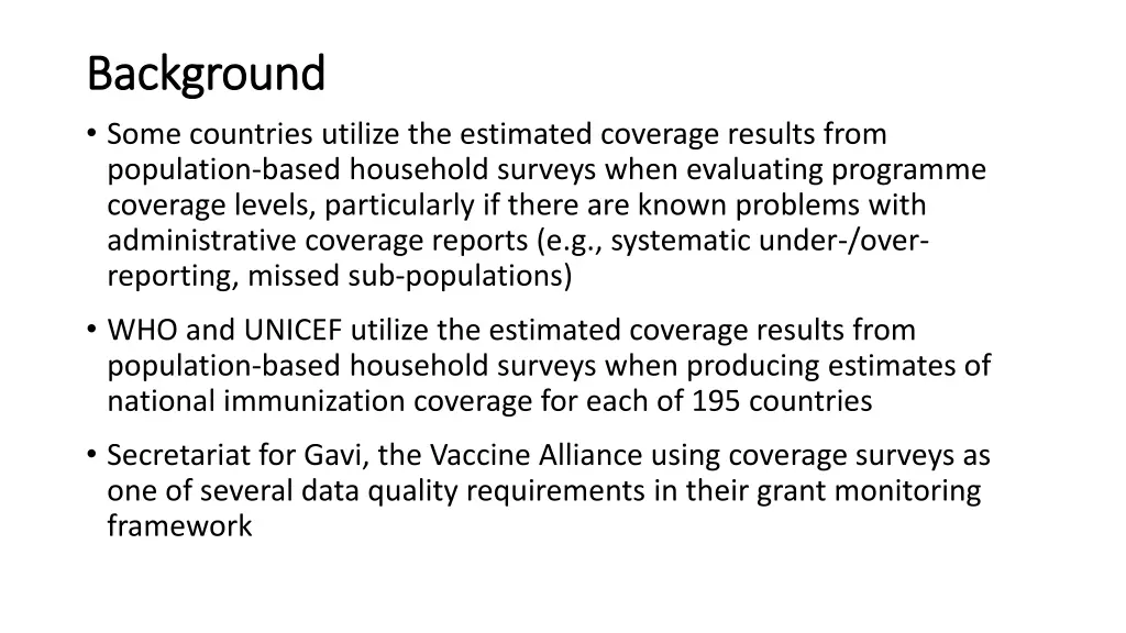 background background some countries utilize