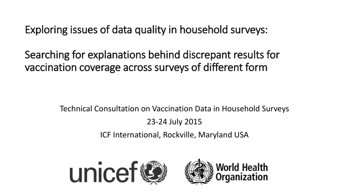 exploring issues of data quality in household