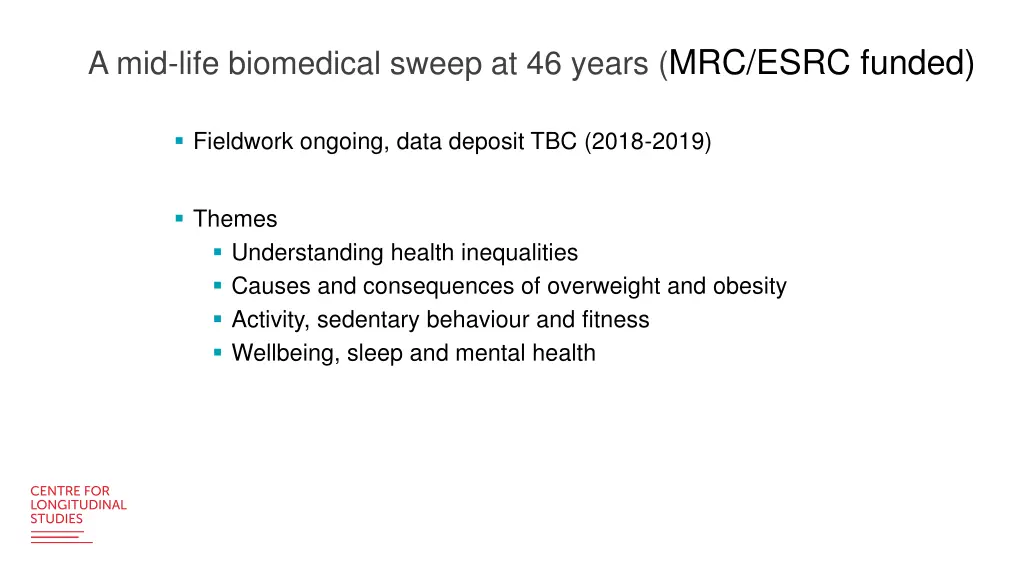 a mid life biomedical sweep at 46 years mrc esrc