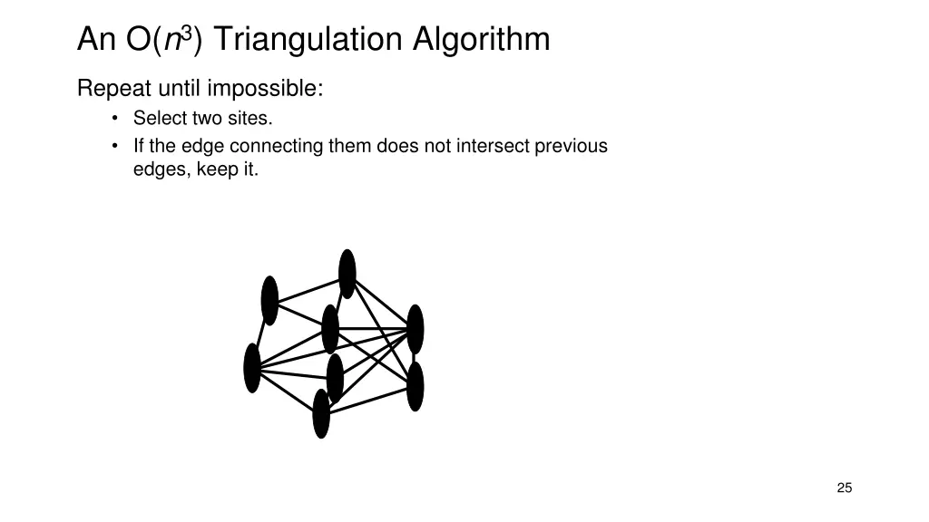 an o n 3 triangulation algorithm